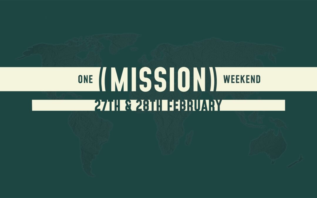 One Mission Weekend
