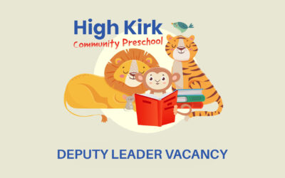 High Kirk Preschool Deputy Leader Vacancy